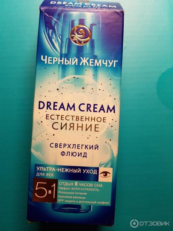 Флюид для век Черный Жемчуг Dream Cream Естественное сияние фото